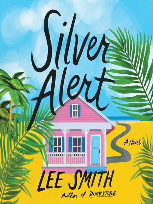 Title details for Silver Alert by Lee Smith - Wait list